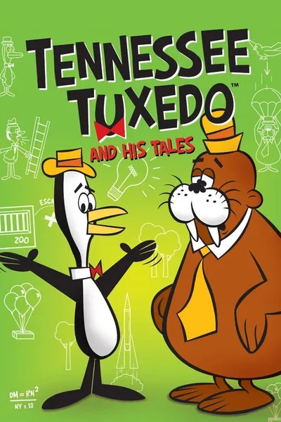 Tennessee Tuxedo and His Tales