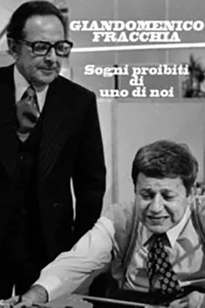 Giandomenico Fracchia - Sogni proibiti di uno di noi