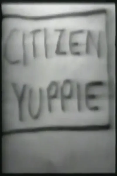 Citizen Yuppie