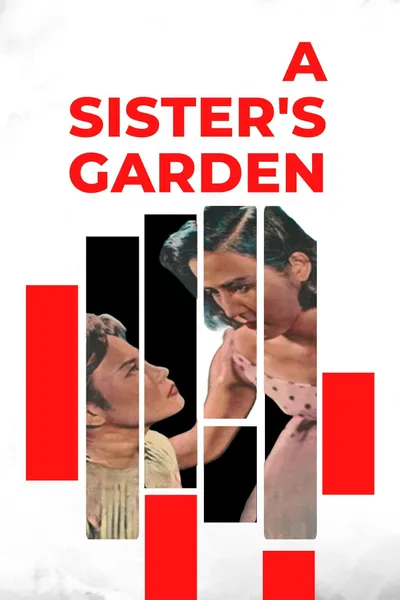 A Sister's Garden