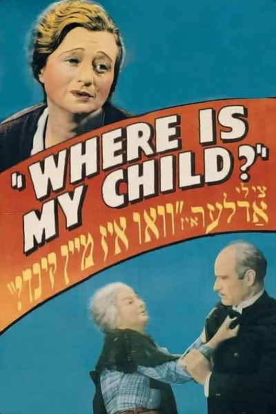 Where Is My Child?