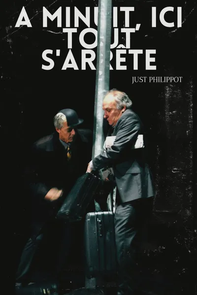 À minuit, ici tout s'arrête