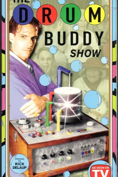 The Drum Buddy Show
