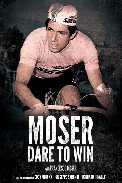 Moser: Dare to Win