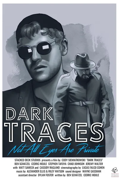 Dark Traces