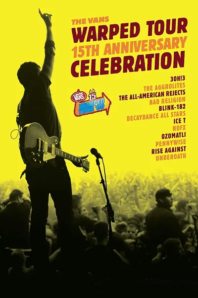 The Vans Warped Tour 15th Anniversary Celebration