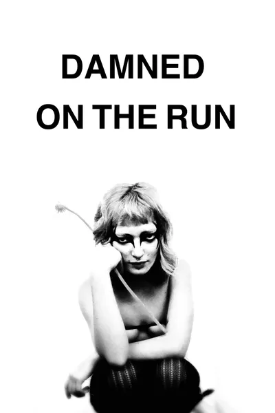 Damned on the run