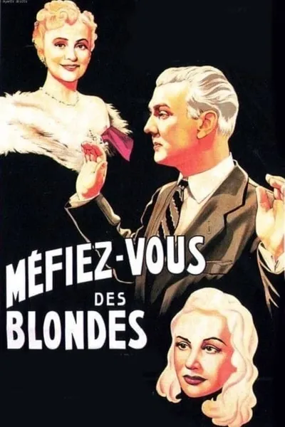 Beware of Blondes