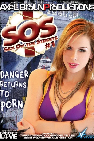 SOS: Sex on the Streets