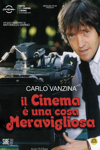 Carlo Vanzina - Il cinema è una cosa meravigliosa