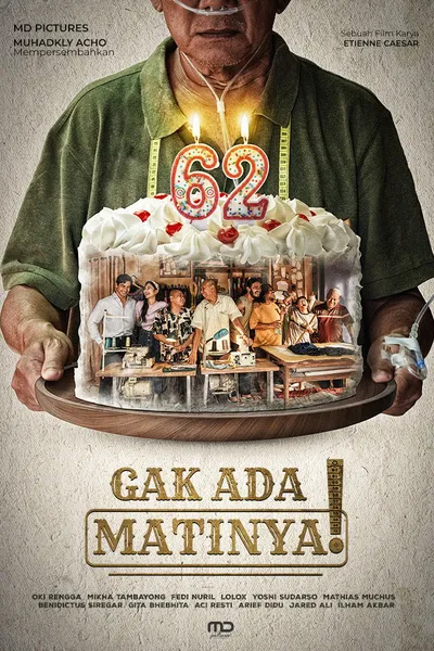 Gak Ada Matinya!