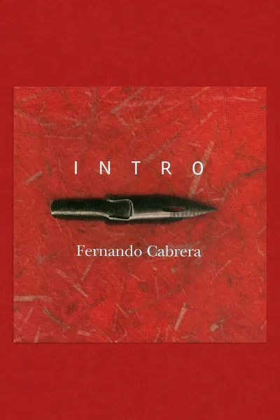 Fernando Cabrera: Intro