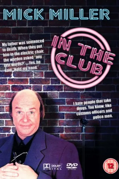 Mick Miller: In the Club