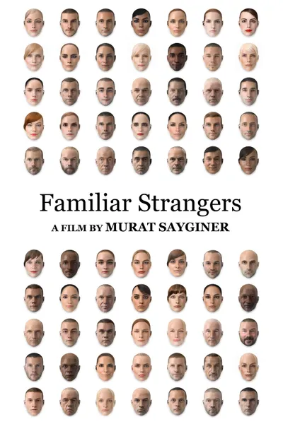 Familiar Strangers