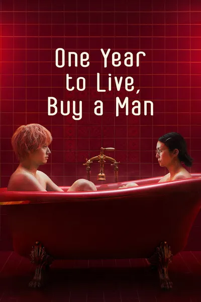 One Year to Live, Buy a Man