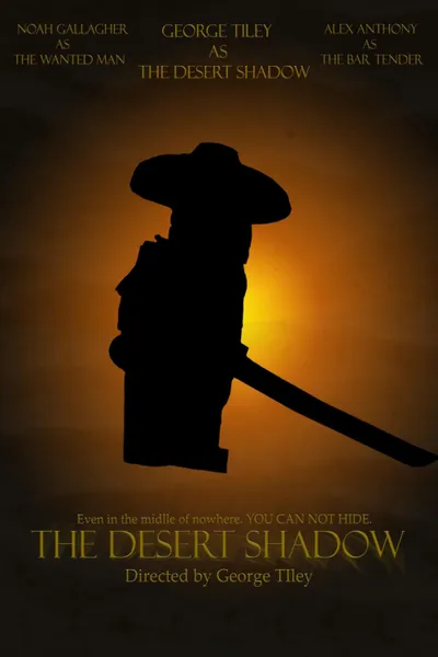 The Desert Shadow