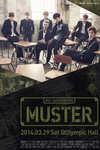 BTS 1st Fan Meeting: Muster