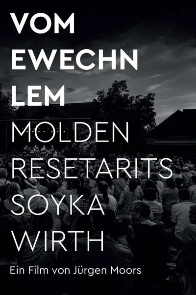VOM EWECHN LEM - MOLDEN RESETARITS SOYKA WIRTH