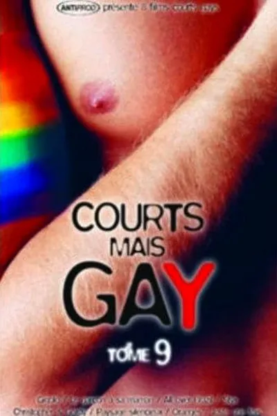Courts mais Gay : Tome 9