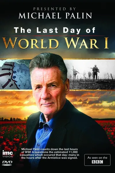The Last Day of World War One