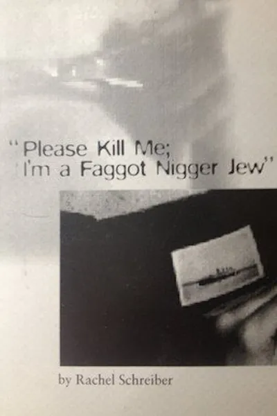 "Please Kill Me, I'm a Faggot Nigger Jew"