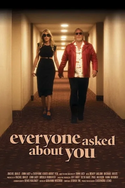 Everyone Asked About You