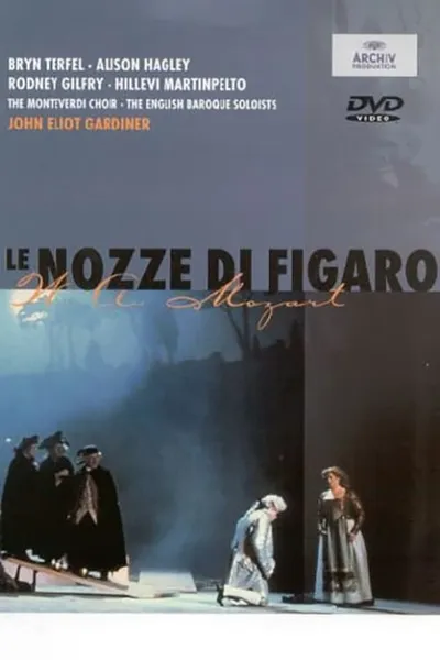 John Eliot Gardiner: Mozart - Le nozze di Figaro