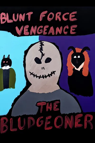 The Bludgeoner
