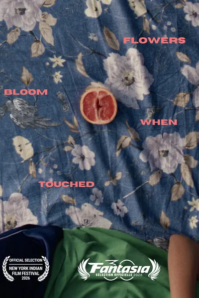 Flowers Bloom When Touched