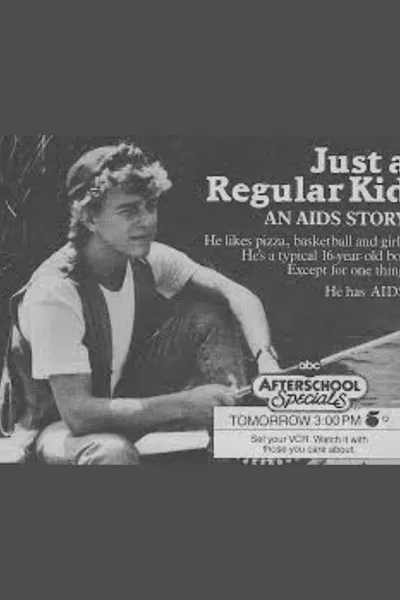 Just A Regular Kid: An AIDS Story