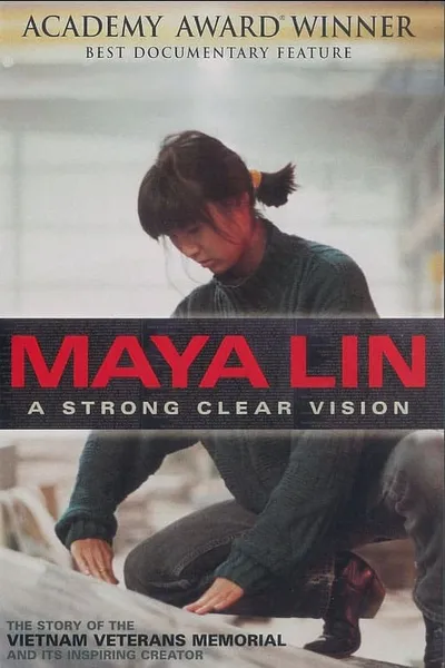 Maya Lin: A Strong Clear Vision