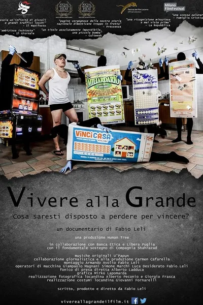 Vivere alla Grande