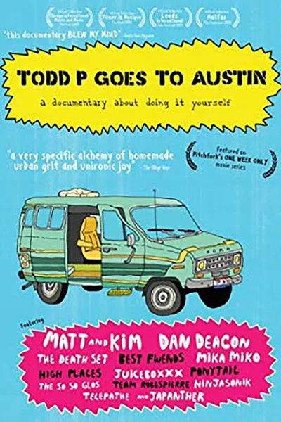 Todd P Goes to Austin