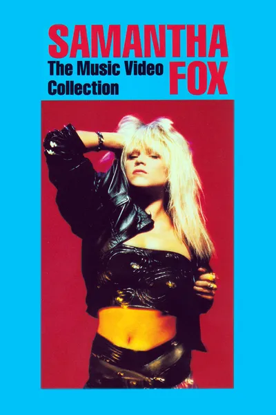 Samantha Fox - The Music Video Collection