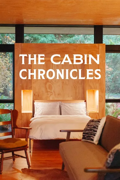 The Cabin Chronicles