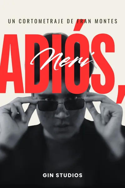 Adiós, Neri