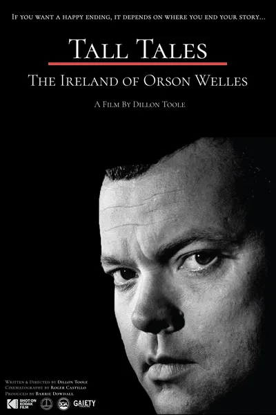 Tall Tales: The Ireland of Orson Welles