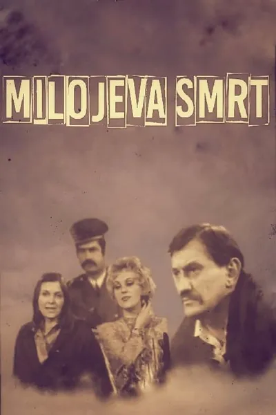 Miloje's Death
