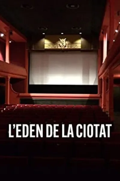 The Eden of La Ciotat