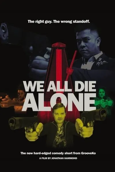 We All Die Alone
