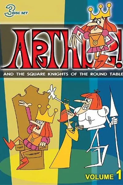 Arthur! and the Square Knights of the Round Table