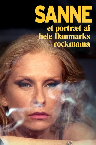 Sanne - A Portrait of Denmark's Rock Mama