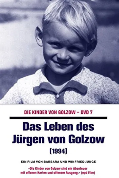 Das Leben des Jürgen von Golzow
