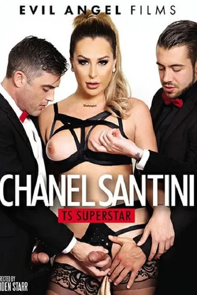 Chanel Santini: TS Superstar