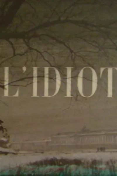 The Idiot