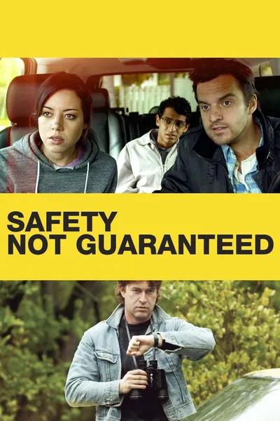 Safety Not Guaranteed