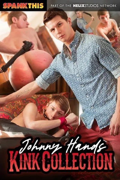 Johnny Hands Kink Collection