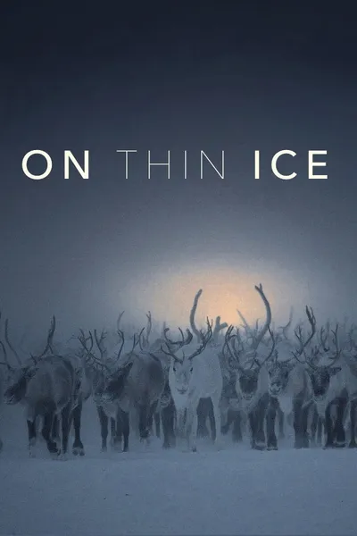 On Thin Ice