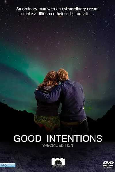 Good Intentions