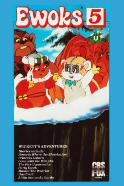 Ewoks 5: Wickett's Adventures